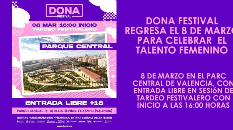 DONA FESTIVAL REGRESA EL 8 DE MARZO PARA CELEBRAR  EL TALENTO FEMENINO